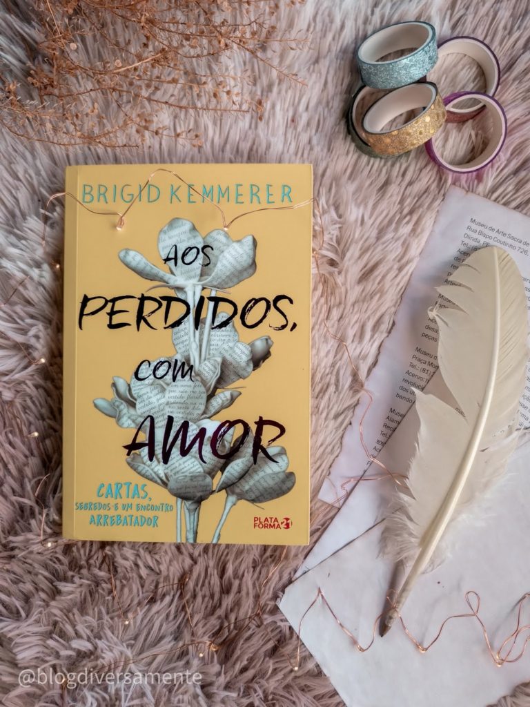 [Resenha] Aos Perdidos, Com Amor - Brigid Kemmerer | Leituras de Mari